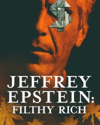 Jeffrey Epstein: Giàu có và đồi bại